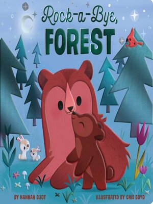 cover image of Rock-a-Bye, Forest